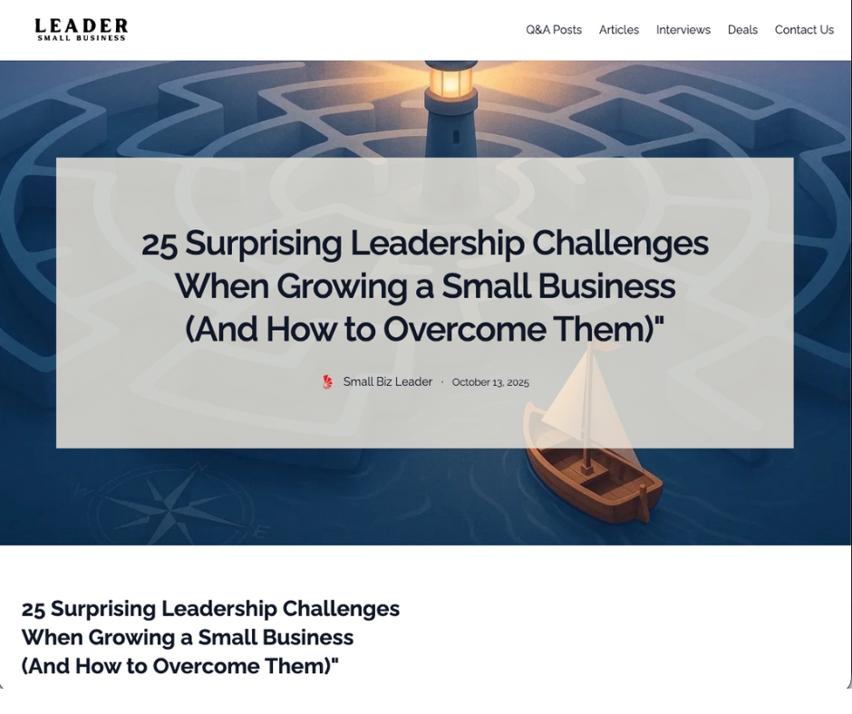 25 Surprising Leadership Challenges When Growing a Small Business (And How to Overcome Them)