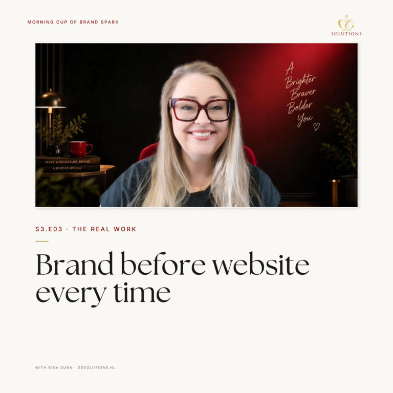 Brand before website. Every time.